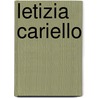Letizia Cariello door Lea Vergine