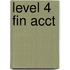 Level 4 Fin Acct