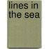 Lines in the Sea