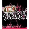 Live...Suburbia! door Max G. Morton