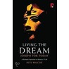 Living The Dream door Tony Cavanagh