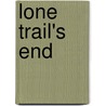 Lone Trail's End door David Guest