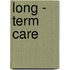 Long - Term Care
