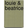 Louie & Beatrice door Deborah Ray Thrash
