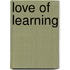 Love of Learning