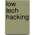 Low Tech Hacking