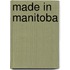 Made in Manitoba
