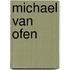 Michael Van Ofen