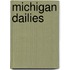 Michigan Dailies