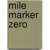 Mile Marker Zero door William McKeen