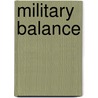 Military Balance door Christopher Langton
