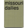 Missouri Dailies door Carole Marsh