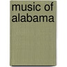 Music of Alabama door John McBrewster
