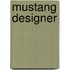 Mustang Designer