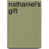 Nathaniel's Gift door Lynn Wiles