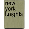 New York Knights door Ramadhan Nanji