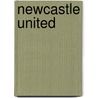 Newcastle United by Ged Clarke