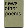 News Other Poems door David Citino