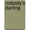 Nobody's Darling door Gina Ardito