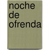 Noche de Ofrenda door Jezz Burning