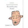 Nootebooms Hotel by Cees Nootenboom