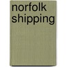 Norfolk Shipping door Michael Stammers