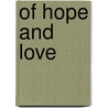 Of Hope and Love door Robyn Wolf