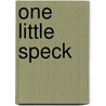 One Little Speck by Gaynor Goodchild
