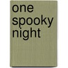 One Spooky Night door Kate Stone