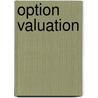Option Valuation door Hugo D. Junghenn