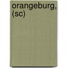 Orangeburg, (sc) door Gene Atkinson