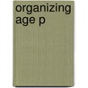 Organizing Age P door Stephen Fineman