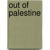 Out of Palestine door Hadara Lazar