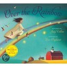 Over The Rainbow door R.G. Berube