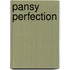 Pansy Perfection
