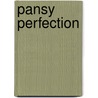Pansy Perfection door Kooler Design Studio
