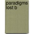 Paradigms Lost B