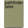 Pathfinder Tales door Tim Pratt