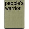 People's Warrior door Michael R. Lemov