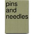 Pins And Needles