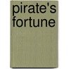 Pirate's Fortune door Gun Brooke