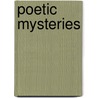 Poetic Mysteries door Ayodele Olufemi