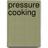 Pressure Cooking
