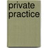 Private Practice