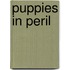 Puppies In Peril