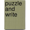 Puzzle And Write by Maureen Harriott