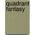 Quadrant Fantasy