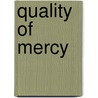 Quality Of Mercy door Ross Anderson