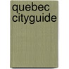 Quebec CityGuide door Will Trower