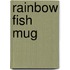 Rainbow Fish Mug